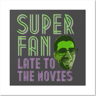 Super Fan T-Shirt! Posters and Art